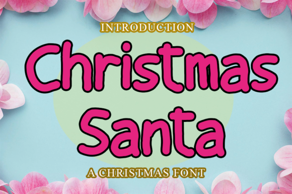 Christmas Santa Font: A Handwritten Typeface for Editorial Warmth