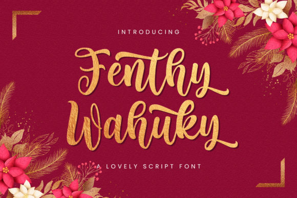 Fenthy Wahuky: A Handwritten Font for Branding