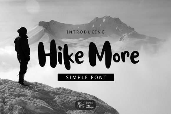 Hike More: The Handwritten Font for Bold Campaigns