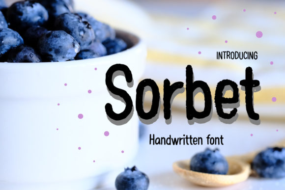 Sorbet: A Handwritten Font for Scroll-Stopping Content