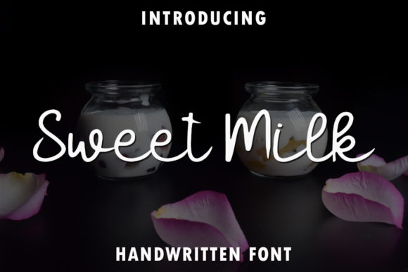 Sweet Milk Font Review: A Smooth Handwritten Typeface